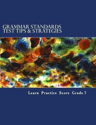 bokomslag Grammar Standards Test Tips & Strategies Grade 7