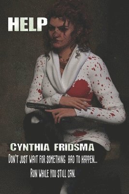 Cynthia Fridsma - Help, Häftad