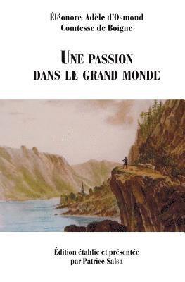 bokomslag Une passion dans le grand monde