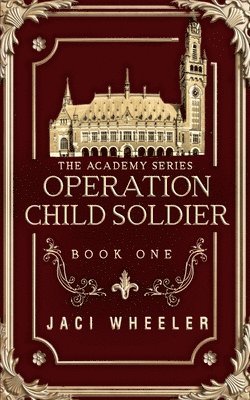 Operation Child Soldier 1