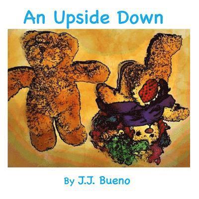 J. J. Bueno - An Upside Down, Häftad
