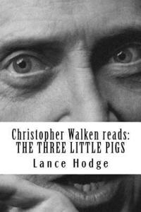 bokomslag Christopher Walken reads: The Three Little Pigs
