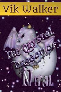 bokomslag The Crystal Dragon of Nital