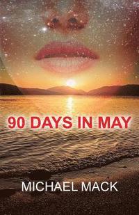 bokomslag 90 Days In May