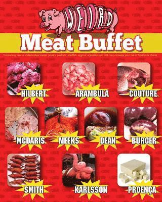 Weird Meat Buffet 1