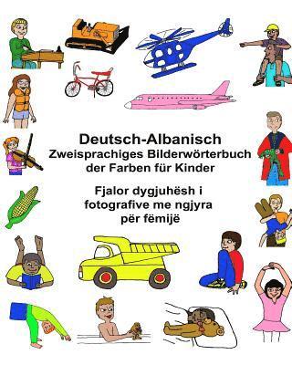 Deutsch-Albanisch Zweisprachiges Bilderwörterbuch der Farben für Kinder 1
