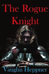 bokomslag The Rogue Knight