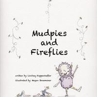 bokomslag Mudpies and Fireflies