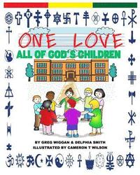 bokomslag One Love: All of God's Children