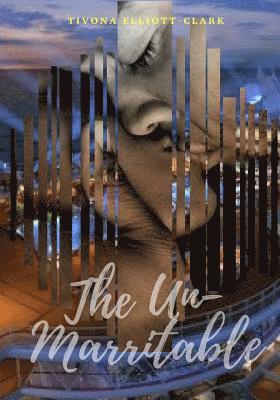 The Un-Marritable