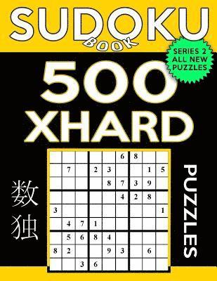 bokomslag Sudoku Book 500 Extra Hard Puzzles: Sudoku Puzzle Book With Only One Level of Difficulty