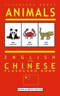 bokomslag Animals - English to Chinese Flashcard Book: Black and White Edition