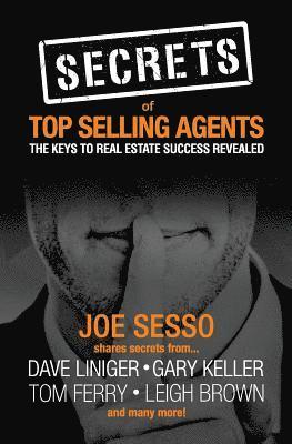 bokomslag Secrets of Top Selling Agents: The Keys To Real Estate Success Revealed