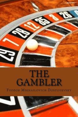 Fyodor Mikhailovich Dostoyevsky - gambler (Special Edition), Häftad