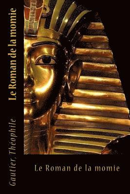 Gautier Theophile, Sir Angels - Le Roman de la momie, Häftad