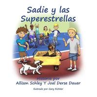 bokomslag Sadie y las Superestrellas