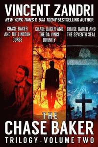 bokomslag The Chase Baker Trilogy: Volume II (A Chase Baker Thriller Book Book 11)