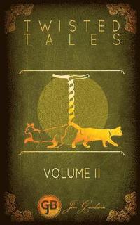bokomslag Twisted Tales Volume 2