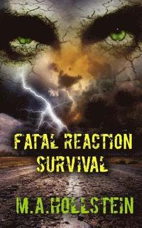 bokomslag Fatal Reaction, Survival