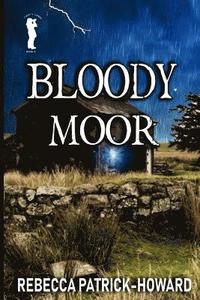 bokomslag Bloody Moor