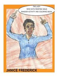 bokomslag The Lady Who Eats Roofing Nails Series Random Activity And Coloring Book