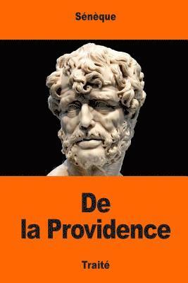 Sénèque - De la Providence, Häftad
