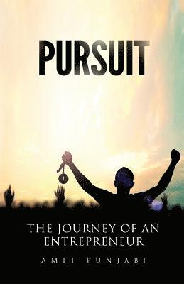 Amit Punjabi - Pursuit: The Journey Of An Entrepreneur, Häftad