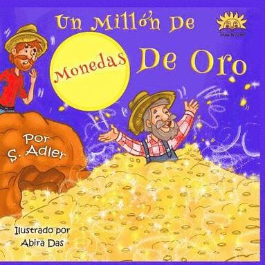 bokomslag UN millon de monedas de oro: Kids Spanish book