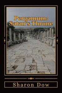 bokomslag Pergamum: Satan's Throne