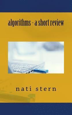 algorithms - a short review 1