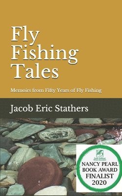 bokomslag Fly Fishing Tales