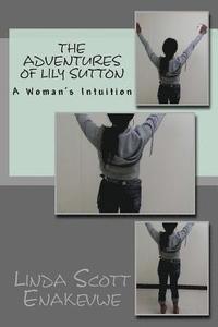 bokomslag The Adventures of Lily Sutton #8 - A Woman's Intuition