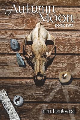 N. M. Lombardi - Autumn Moon, Häftad