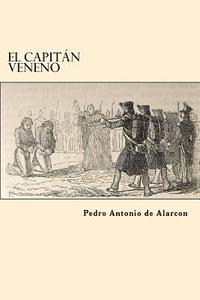 bokomslag El Capitan Veneno (Spanish Edition)