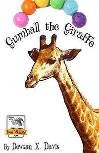 bokomslag Gumball, the Giraffe