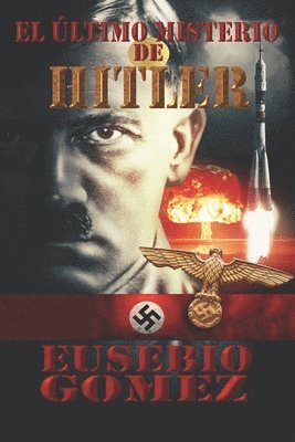 bokomslag El Ultimo Misterio de Hitler