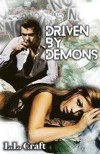 bokomslag Driven By Demons