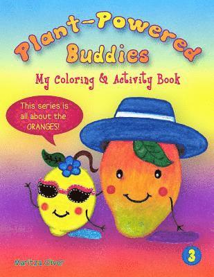 Maritza Oliver - Plant-Powered Buddies: My Coloring and Activity Book, Häftad