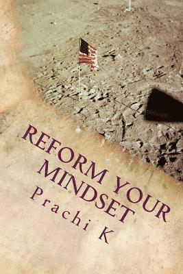 Reform Your Mindset 1