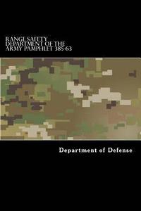 bokomslag Range Safety Department of the Army Pamphlet 385-63