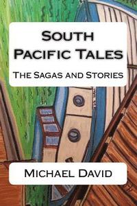 bokomslag South Pacific Tales: The Sagas and Stories