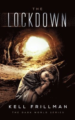 bokomslag Dark World: The Lockdown