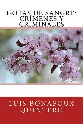 Gotas de Sangre: Crímenes y criminales 1