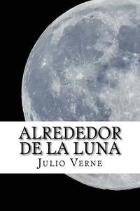 bokomslag Alrededor de la Luna