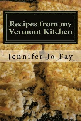 bokomslag Recipes from my Vermont Kitchen