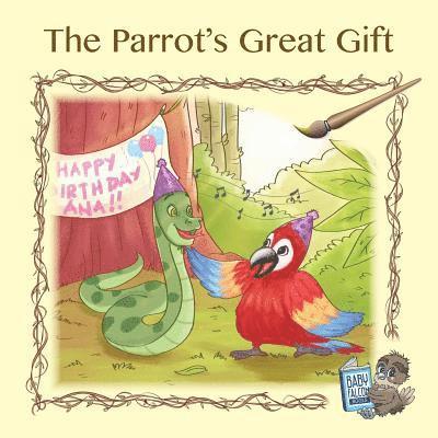 Parrot's Great Gift 1