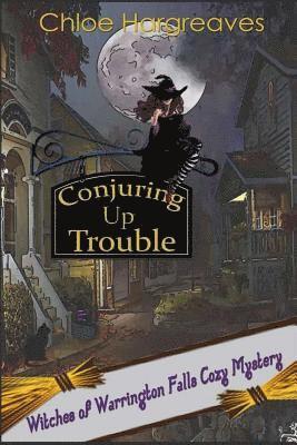 Conjuring up Trouble 1