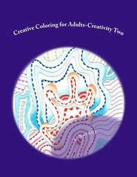 bokomslag Creative Coloring for Adults-Creativity Two