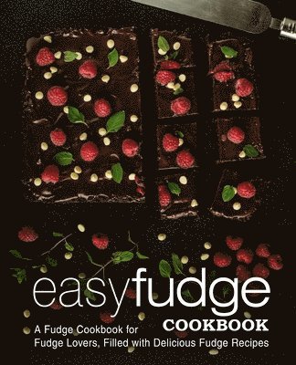 Easy Fudge Cookbook 1