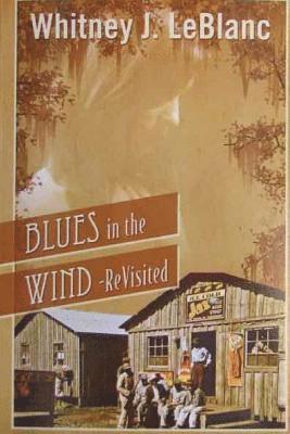 Blues in the Wind-Revisited 1